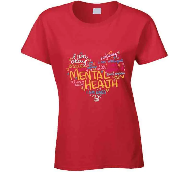 Mental Health Heart Ladies T Shirt